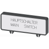 Additional plate, German/English "Hauptschalter/main switch" (10 units per pack). 3LD93461A