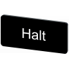 Labeling plate 12.5 x 27 mm, label black, labeling: Halt. 3SU19000AC160AK0