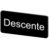 Labeling plate 12.5 x 27 mm, label black, labeling: Descente. 3SU19000AC160GD0