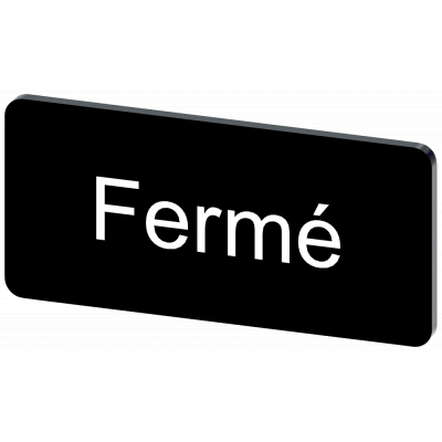 Labeling plate 12.5 x 27 mm, label black, labeling: FERME. 3SU19000AC160GK0