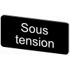 Labeling plate 12.5 x 27 mm, label black, labeling: SOUS TENSION. 3SU19000AC160GS0