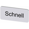 Labeling plate 12.5 x 27 mm, silver-colored label, labeling: schnell. 3SU19000AC810AM0