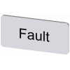 Labeling plate 12.5 x 27 mm, silver-colored label, labeling: Fault. 3SU19000AC810EC0