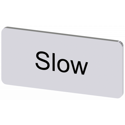 Labeling plate 12.5 x 27 mm, silver-colored label, labeling: Slow. 3SU19000AC810EF0