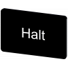 Labeling plate 17.5 x 27 mm, label black, labeling: Halt. 3SU19000AD160AK0