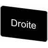 Labeling plate 17.5 x 27 mm, label black, labeling: DROITE. 3SU19000AD160GG0