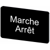 Labeling plate 17.5 x 27 mm, label black, labeling: Arret-Marche. 3SU19000AD160GU0