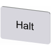 Labeling plate 17.5x27 mm, silver-colored label, labeling: Halt. 3SU19000AD810AK0