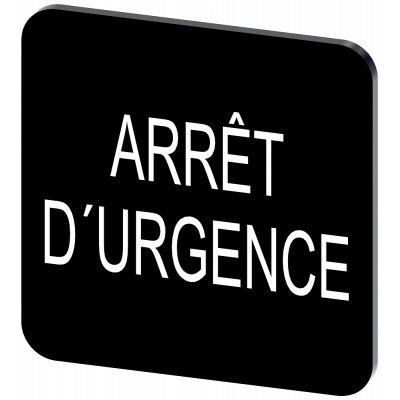 Labeling plate 22x22 mm, black label: Arret D'URGENCE. 3SU19000AF160GQ0