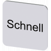 Labeling plate 22x22 mm, silver-colored label, labeling: schnell. 3SU19000AF810AM0