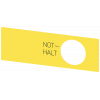 Label for emergency stop mushroom pushbutton, yellow, inscription: NOT-HALT, self-adhesive. 3SU19000BE310AT0